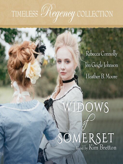 Title details for Widows of Somerset by Rebecca Connolly - Wait list